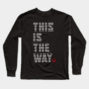 This Is The Way Long Sleeve T-Shirt